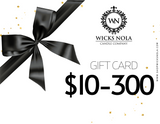 Wicks NOLA Gift Cards $10-$300